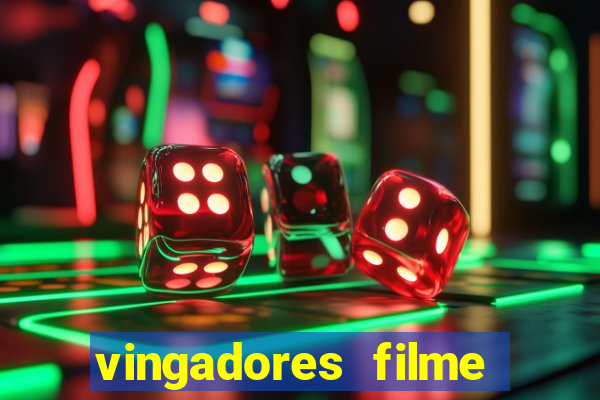 vingadores filme completo dublado google drive